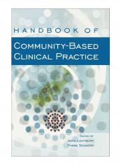 Handbook Of Community-Based Clinical Practice Hardcover