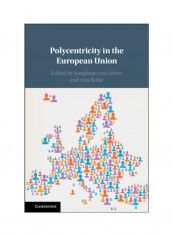 Polycentricity In The European Union Hardcover English by Josephine Van Zeben
