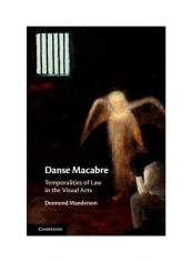 Danse Macabre Hardcover English by Desmond Manderson