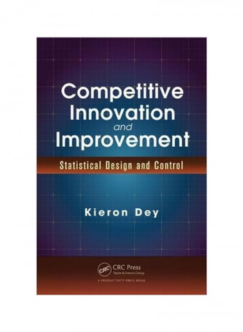 Competitive Innovation And Improvement: Statistical Design And Control Hardcover