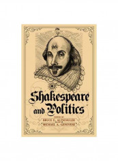 Shakespeare And Politics Paperback
