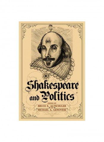Shakespeare And Politics Paperback