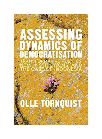 Assessing Dynamics Of Democratisation Hardcover