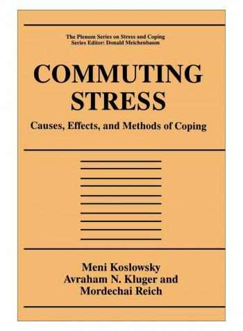 Commuting Stress Paperback 1st Edition