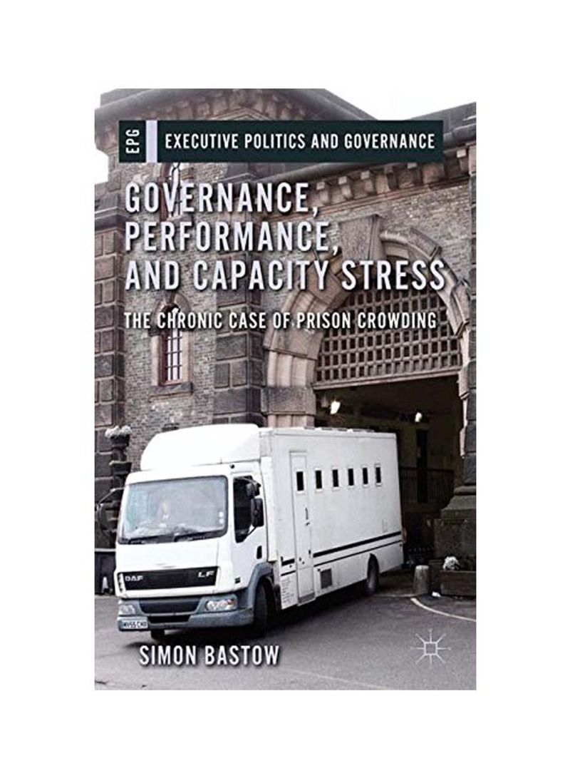 Governance, Performance, And Capacity Stress Hardcover