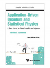 Application-Driven Quantum And Statistical Physics Hardcover