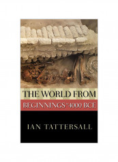 The World From Beginnings To 4000 BCE Hardcover reviews The World From Beginnings To 4000 BCE Hardcover