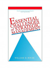 Essential Challenges Of Strategic Management Hardcover
