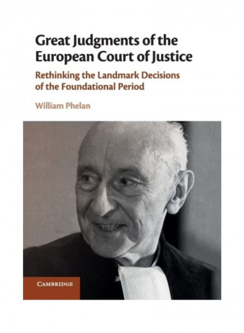 Great Judgments Of The European Court Of Justice Hardcover English by William Phelan