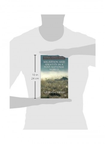 Migration And Identity In A Post-National World Hardcover