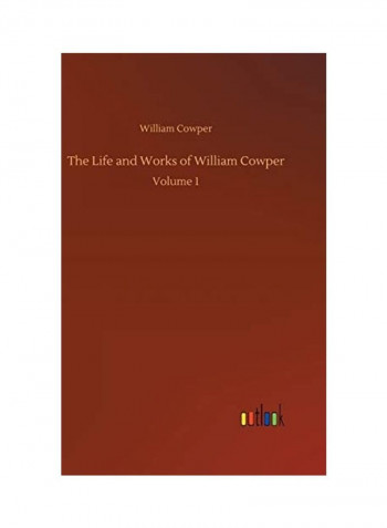 The Life and Works of William Cowper Hardcover English by William Cowper - 2018