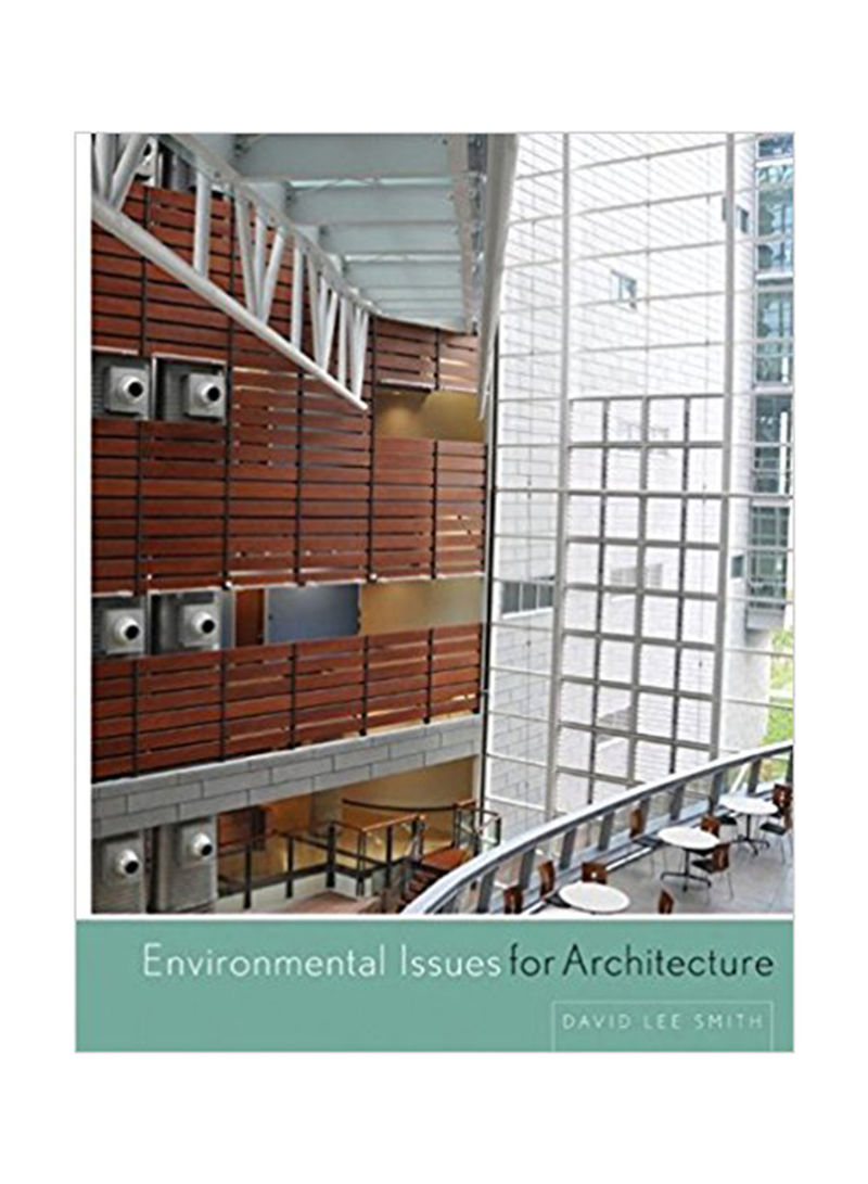 Environmental Issues For Architecture Hardcover