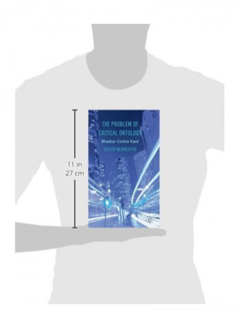 The Problem Of Critical Ontology: Bhaskar Contra Kant Hardcover