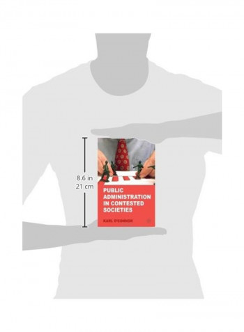 Public Administration In Contested Societies Hardcover