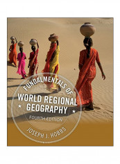 Fundamentals Of World Regional Geography Paperback 4 Edition