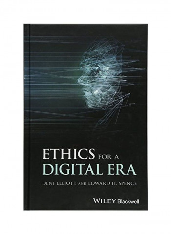Ethics For A Digital Era Hardcover
