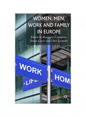 Women, Men, Work And Family In Europe Hardcover