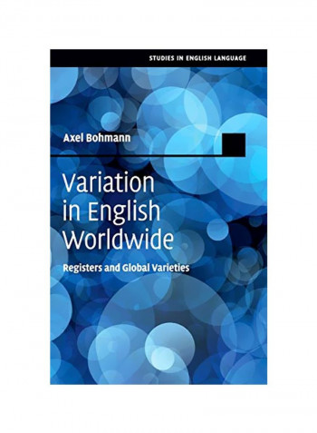 Variation In English Worldwide: Registers And Global Varieties Hardcover