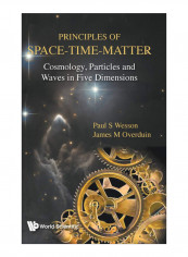 Principles Of Space-Time-Matter Hardcover
