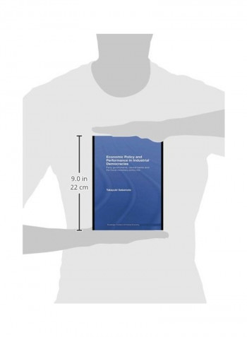 Economic Policy and Performance in Industrial Democracies Paperback