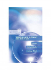 Being Shaken: Ontology and the Event Hardcover