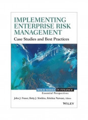 Implementing Enterprise Risk Management: Case Studies And Best Practices Hardcover
