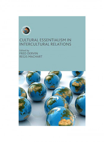 Cultural Essentialism In Intercultural Relations Hardcover 1