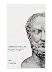 Thucydides And Political Order Hardcover 1st Edition