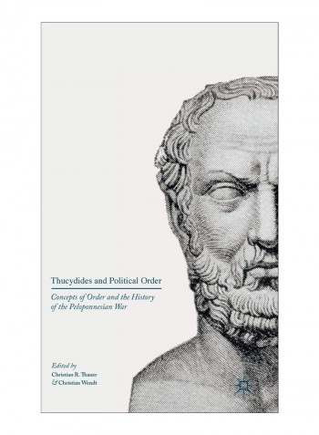 Thucydides And Political Order Hardcover 1st Edition