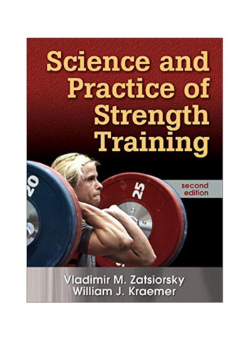 Science And Practice Of Strength Training Hardcover
