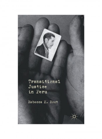 Transitional Justice In Peru Hardcover