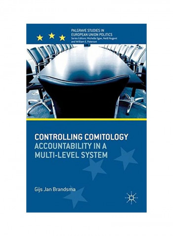 Controlling Comitology: Accountability In A Multi-Level System Hardcover