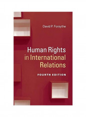 Human Rights in International Relations Hardcover English by David P. Forsythe