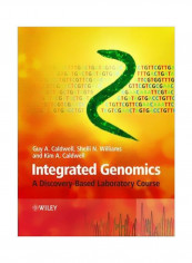 Integrated Genomics: A Discovery-Based Laboratory Course Paperback