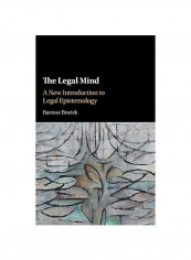 The Legal Mind: A New Introduction To Legal Epistemology Hardcover