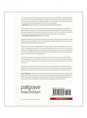 Neoliberal Labour Governments And The Union Response: The Politics Of The End Of Labourism Hardcover