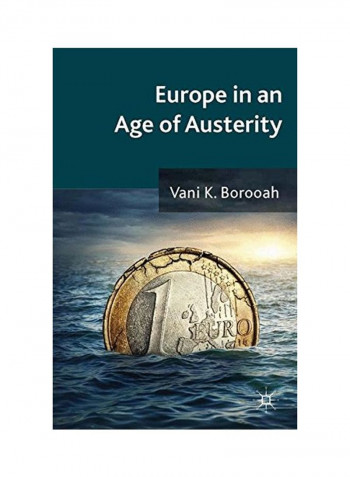 Europe In An Age Of Austerity Hardcover
