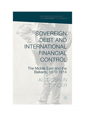Sovereign Debt And International Financial Control Hardcover 1