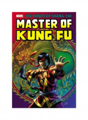 The Hands Of Shang-Chi: Master of Kung-Fu , Volume 2 Hardcover English by Doug Moench