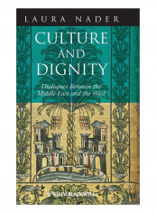 Culture And Dignity Middle East C Hardcover