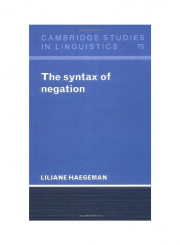 The Syntax Of Negation Hardcover English by Liliane Haegeman