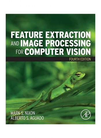 Feature Extraction and Image Processing for Computer Vision Paperback English by Mark Nixon