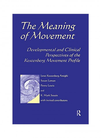 Meaning Of Movement Paperback