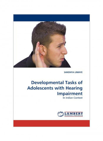 Developmental Tasks Of Adolescents With Hearing Impairment Paperback
