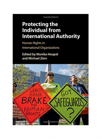 Protecting The Individual From International Authority Hardcover