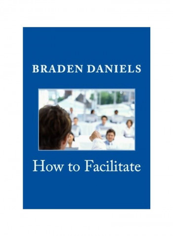 How To Facilitate Paperback
