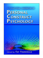 International Handbook Of Personal Construct Psychology Hardcover