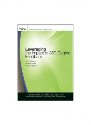 Leveraging The Impact Of 360-Degree Feedback Paperback