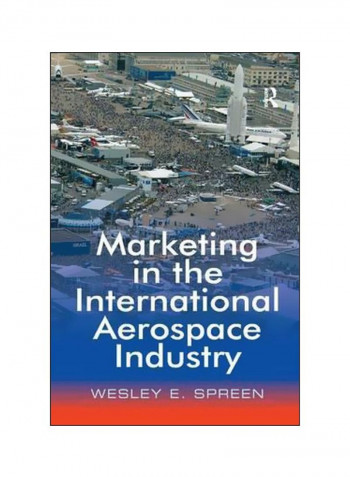 Marketing In The International Aerospace Industry Paperback