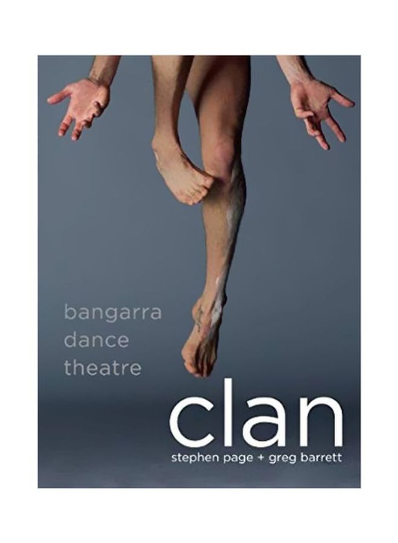 Clan : Bangarra Dance Theatre Hardcover